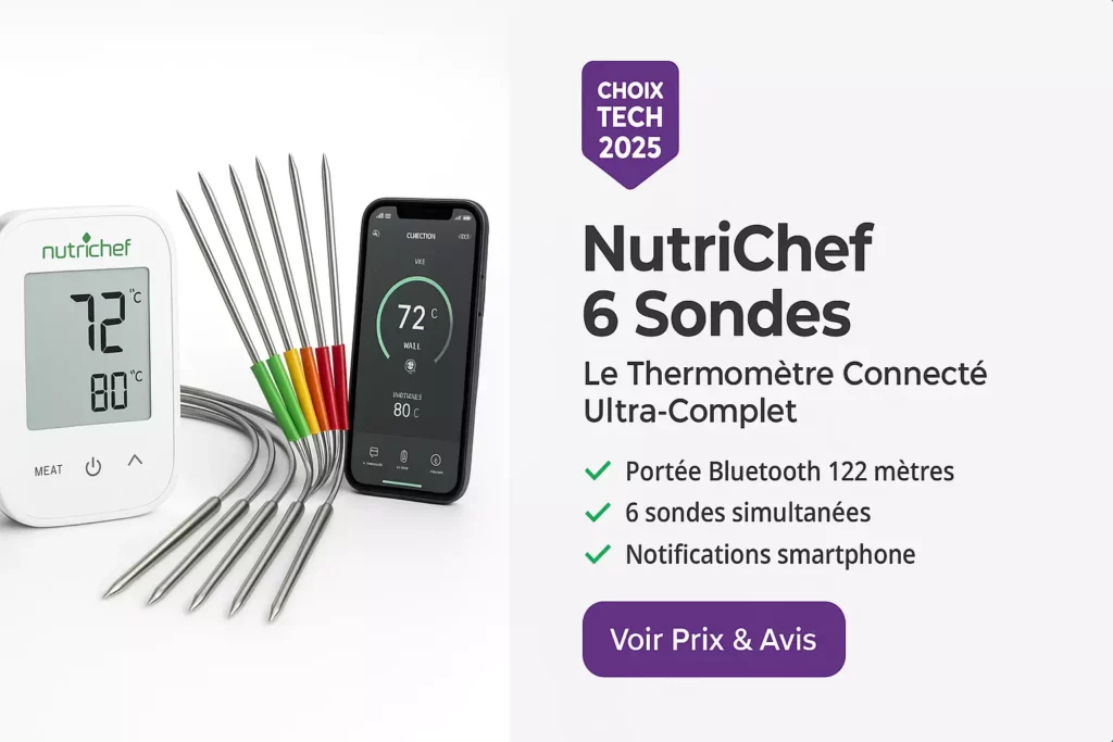 Thermomètre de cuisson connecté NutriChef avec 6 sondes et application smartphone, affichage de la température et caractéristiques principales.